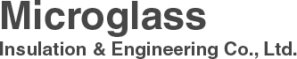 Microglass Insulation and Engineering Co., Ltd